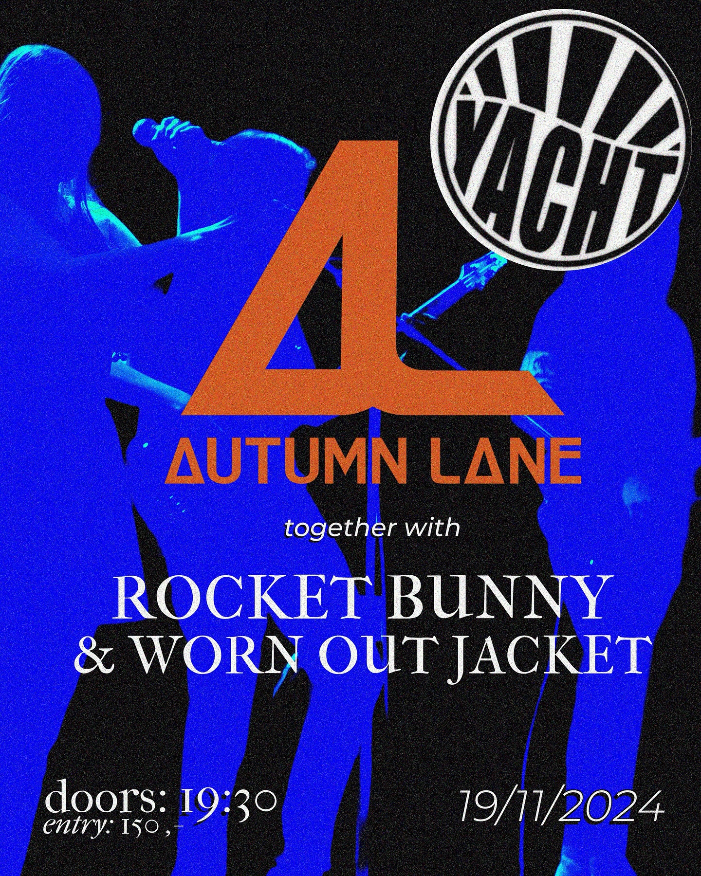 Otevírej kalendář, protože už 19.11.2024 se na tebe budeme těšit v @yacht.studentclub společně s @worn_out_jacket a @rocketbunny_banda!

⏱️: 19:30 
💸: 150,-
📍: Kolejní 2835/6, 612 00 Brno-Královo Pole

Pro více informací o události klikni na odkaz v našem biu. 

See you soon ~